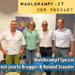 Wahlkrampf SPEZIAL mit Josefa Brugger und Roland Stauder 09.10.23